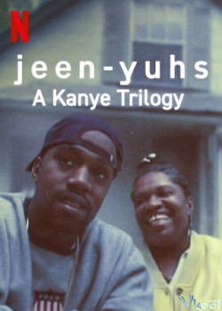 jeen-yuhs: Bộ ba của Kanye