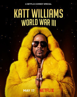 Katt Williams: Thế chiến III