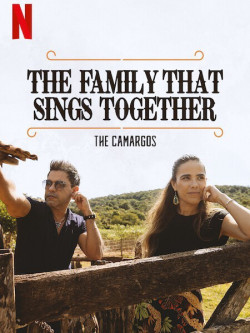 Gia đình chung tiếng hát: Nhà Camargo