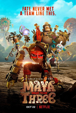 Maya Và Ba Chiến Binh Huyền Thoại