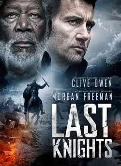 Hiệp Sĩ Cuối Cùng - Last Knights (2015) (2015)