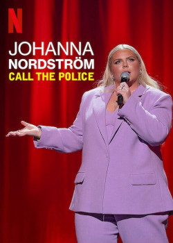Johanna Nordstrom: Gọi cảnh sát