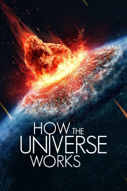 Vũ trụ hoạt động như thế nào (Phần 11)
